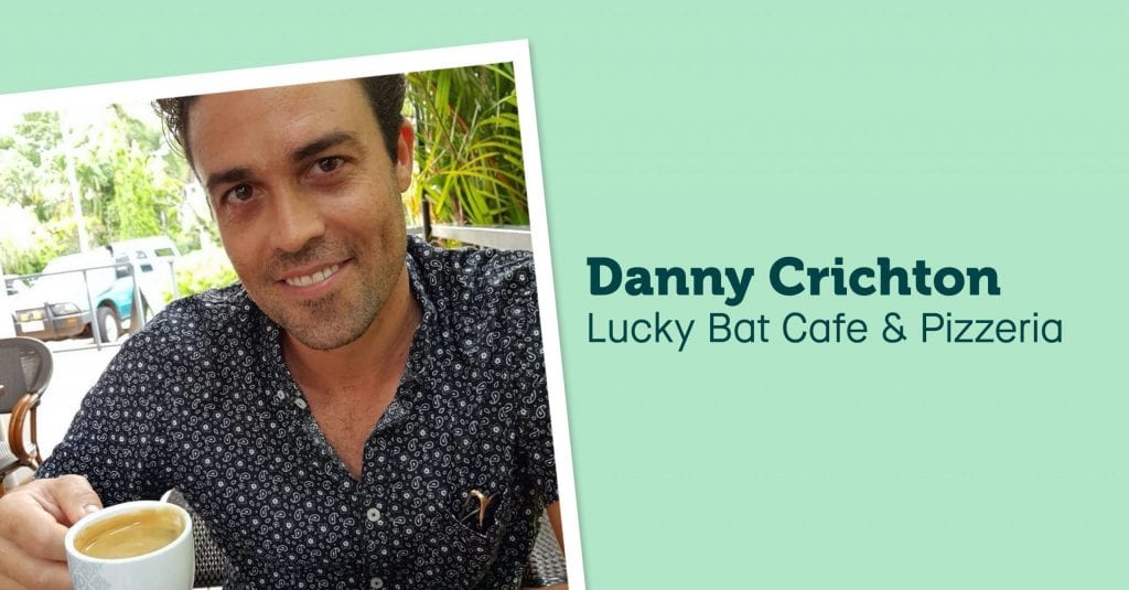 I wish someone had told me that… Danny Crichton, Lucky Bat Cafe & Pizzeria